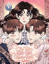 Cẩn Thận Rắc Rối Nhân Đôi! đọc online