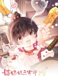 Cô Tổ Mới Ba Tuổi Rưỡi, Ôm Xem Bói Được Mạng Yêu Chiều đọc online