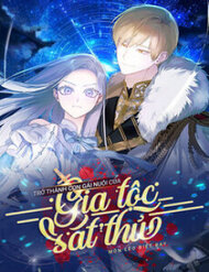 Trở Thành Con Gái Nuôi Của Gia Tộc Sát Thủ đọc online